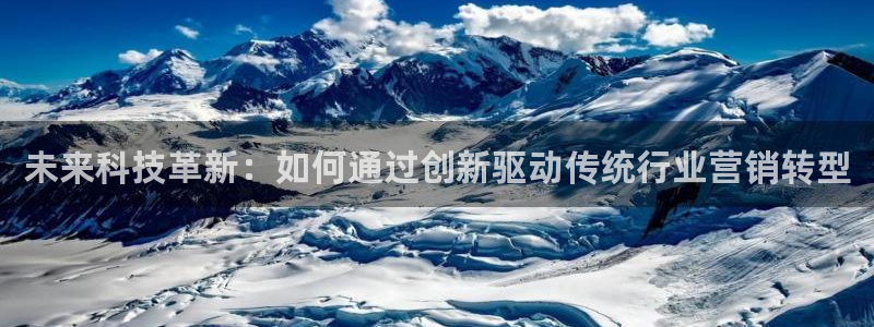 金年会官方在线入口网址大全